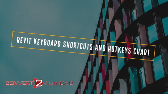 Revit Hotkey and Shortcuts Chart